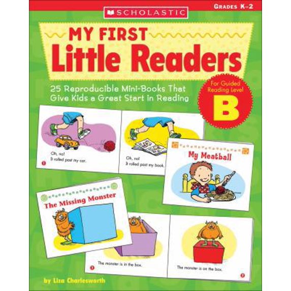 Pre-Owned My First Little Readers - Level B: 25 Reproducible Mini-Books That Give Kids a Great Start in Reading (Paperback) 0439517583 9780439517584