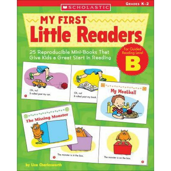 Pre-Owned My First Little Readers - Level B: 25 Reproducible Mini-Books That Give Kids a Great Start in Reading (Paperback) 0439517583 9780439517584