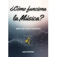 thumbnail image 1 of ¿Cómo funciona la Música? Una guía para curiosos, 1 of 5