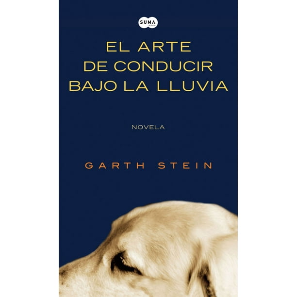 El Arte De Conducir Bajo La Lluvia Ebook Walmart Com Walmart Com