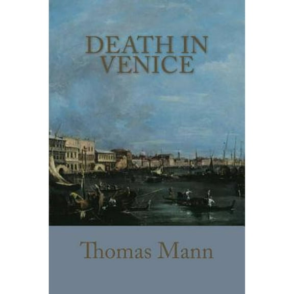 Death In Venice (Paperback) by Thomas Mann