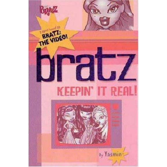 Pre-Owned Bratz: Keepin' It Real (Paperback) 0448433656 9780448433653