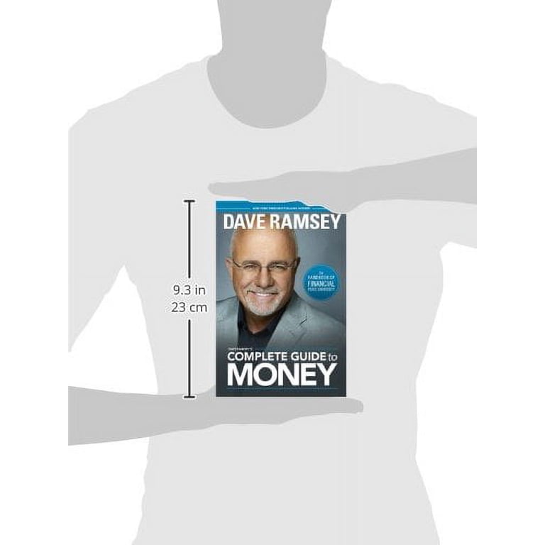 Dave Ramsey's Complete Guide to Money: The Handbook of Financial