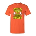 thumbnail image 1 of New Always Be Yourself Unless You Can Be A Unicorn Adult (C) DT T-Shirt Tee, 1 of 2