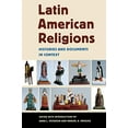 thumbnail image 1 of Religions Latino-Américaines, Histoires et Documents en Contexte, 1 of 1
