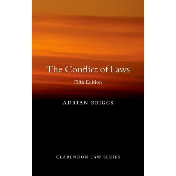 Clarendon Law The Conflict of Laws, (Paperback)