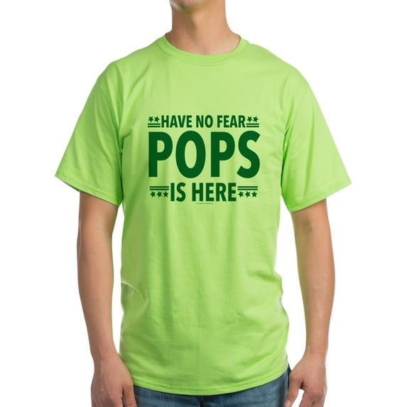 CafePress - Pops Is Here T Shirt - Light T-Shirt - CP