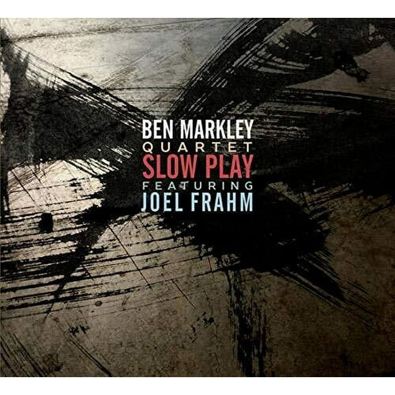 Ben Markley - Slow Play - Music & Performance - CD