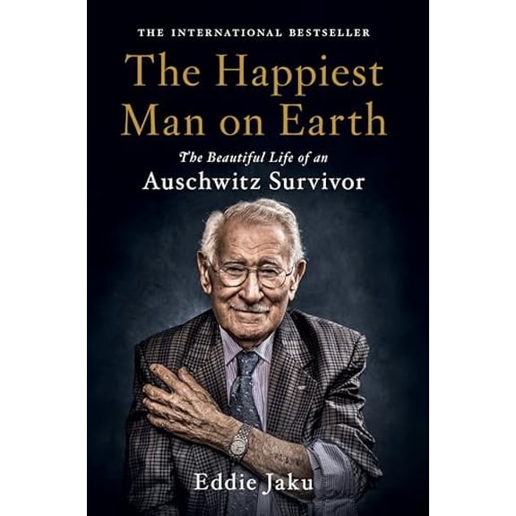 Pre-Owned The Happiest Man on Earth: The Beautiful Life of an Auschwitz Survivor Paperback