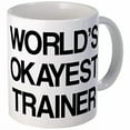 thumbnail image 2 of 11 ounce Mug - World's Okayest Trainer Mug - S White ", 2 of 3