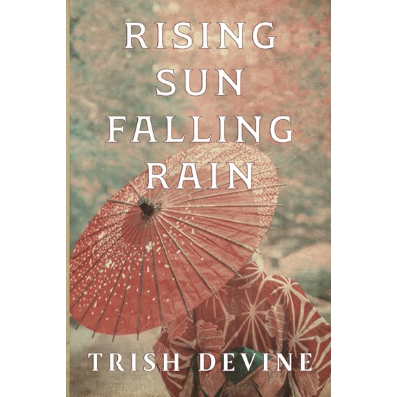 Pre-Owned Rising Sun Falling Rain (Paperback) 1804398578 9781804398579