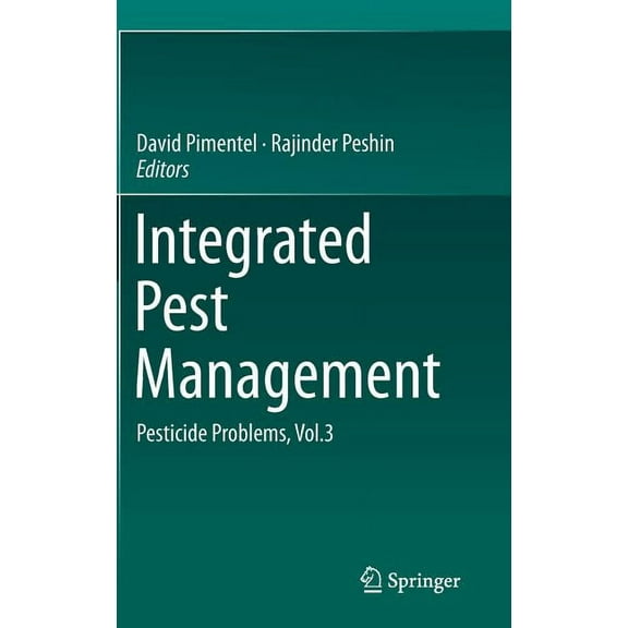 Integrated Pest Management: Pesticide Problems, Vol.3, (Hardcover)