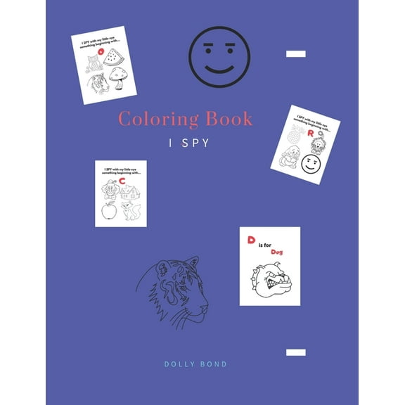 Coloring Book - I Spy: Coloring Book for Kids Ages 2-5 Year _ A Fun Guessing Game for Kids, (Paperback)