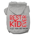 thumbnail image 5 of Pet, Dog  Cat Hoodie Screen Printed, "Best Kid Ever, Just Ask My Mom", 5 of 10