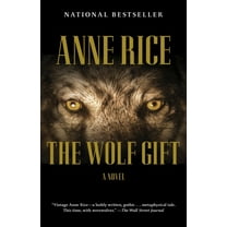 Pre-Owned The Wolf Gift: The Wolf Gift Chronicles (1) (Paperback) 0307742105 9780307742100