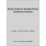 Study Guide for Burden/Faires' Numerical Analysis [Paperback - Used]