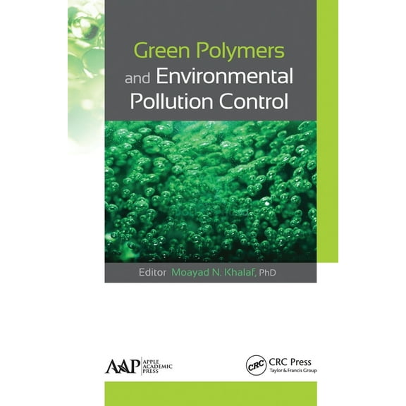 Green Polymers and Environmental Pollution Control (Paperback)