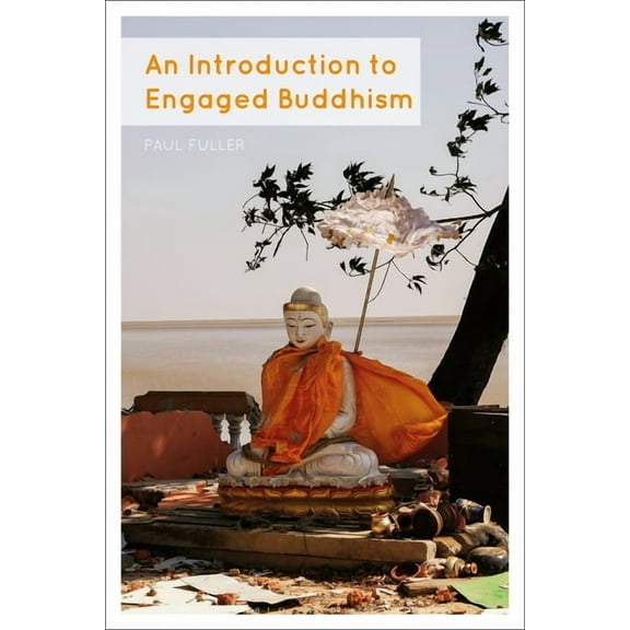 An Introduction to Engaged Buddhism (Paperback)