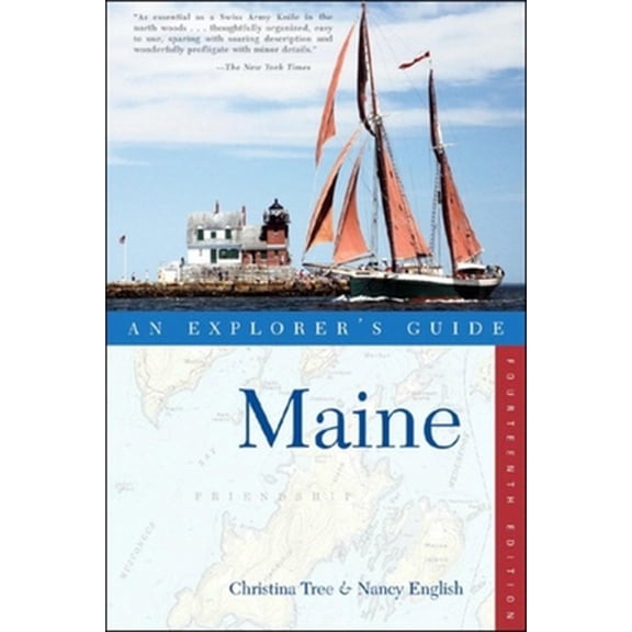 Pre-Owned Maine: An Explorer's Guide, Fourteenth Edition (Explorer's Guides) (Paperback) 0881507938 9780881507935