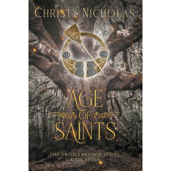 The Druid's Brooch Age of Saints, Book 7, (Paperback)