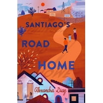 Santiago's Road Home, (Paperback)