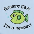 thumbnail image 2 of CafePress - Grampy Says I'm A Keeper Infant Bodysuit - Baby Light Bodysuit, Size Newborn - 24 Months, 2 of 4