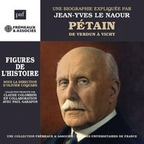 Jean-Yves Le Naour - Petain de Verdun a Vichy Un Cours Particulier de - Music & Performance - CD