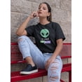 thumbnail image 2 of Alien I Want To Believe Women T-Shirt, Female Small, 2 of 4