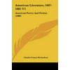 American Literature, 1607-1885 V2: American Poetry and Fiction (1888)