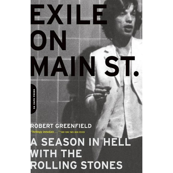 Exile on Main Street: A Season in Hell with the Rolling Stones, (Paperback)