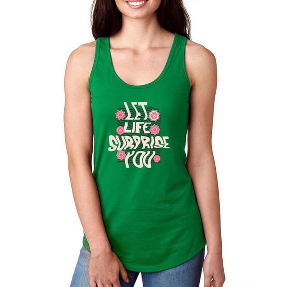 Let Life Surprise You Art Racerback Tank Women -Image by Shutterstock, Female Medium