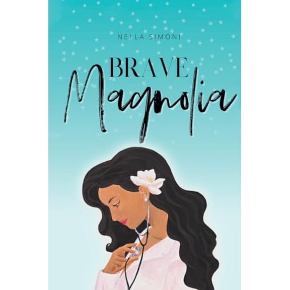 Pre-Owned Brave Magnolia (Paperback) 163860228X 9781638602286