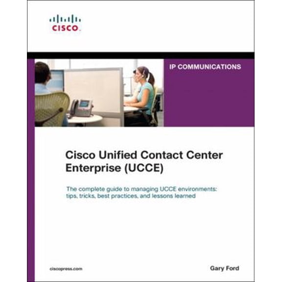 Pre-Owned Cisco Unified Contact Center Enterprise (UCCE) (Paperback) 1587141175 9781587141171