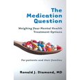 thumbnail image 1 of The Medication Question: Weighing Your Mental Health Treatment Options, 1 of 1