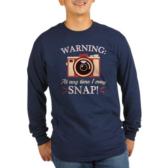 CafePress - I May Snap Long Sleeve Dark T Shirt - Long Sleeve Dark T-Shirt