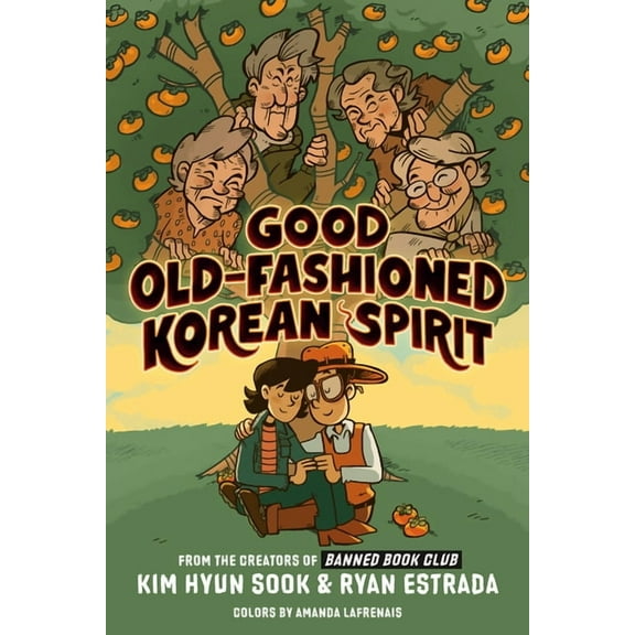 Good Old-Fashioned Korean Spirit: A Graphic Novel, (Hardcover)