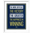thumbnail image 2 of Art.com The More Difficult the Victory, The Greater the Happiness in Winning Art Print, White Frame Wall Art, 17" x 21", 2 of 5