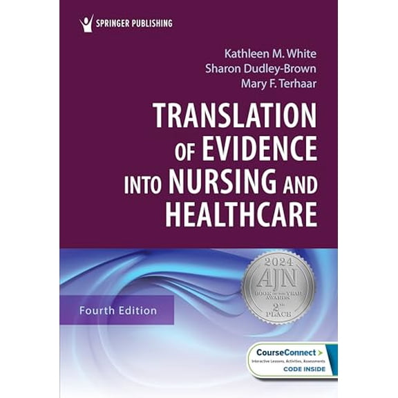 Pre-Owned Translation of Evidence into Nursing and Healthcare, 9780826191151, 0826191150, Paperback, Fourth Edition, New edition