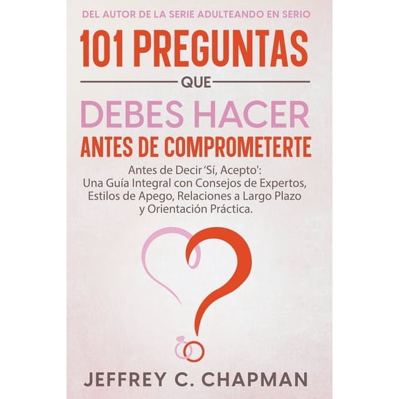 Adulting Hard 101 Preguntas que Debes Hacer Antes de Comprometerte, (Paperback)
