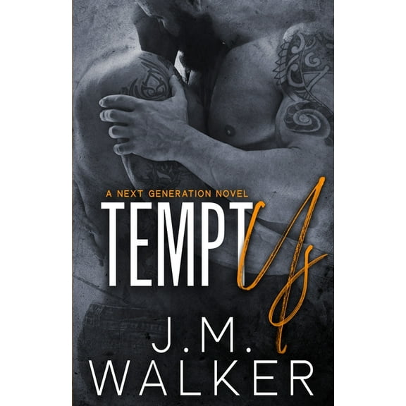 Tempt Us (Next Generation, #11), (Paperback)