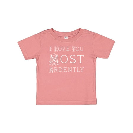 

Inktastic I Love You Most Ardently Austen Gift Baby Girl T-Shirt