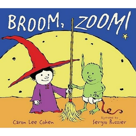 Pre-Owned Broom, Zoom! (Hardcover) by Caron Lee Cohen