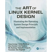 The Art of Linux Kernel Design (Paperback)