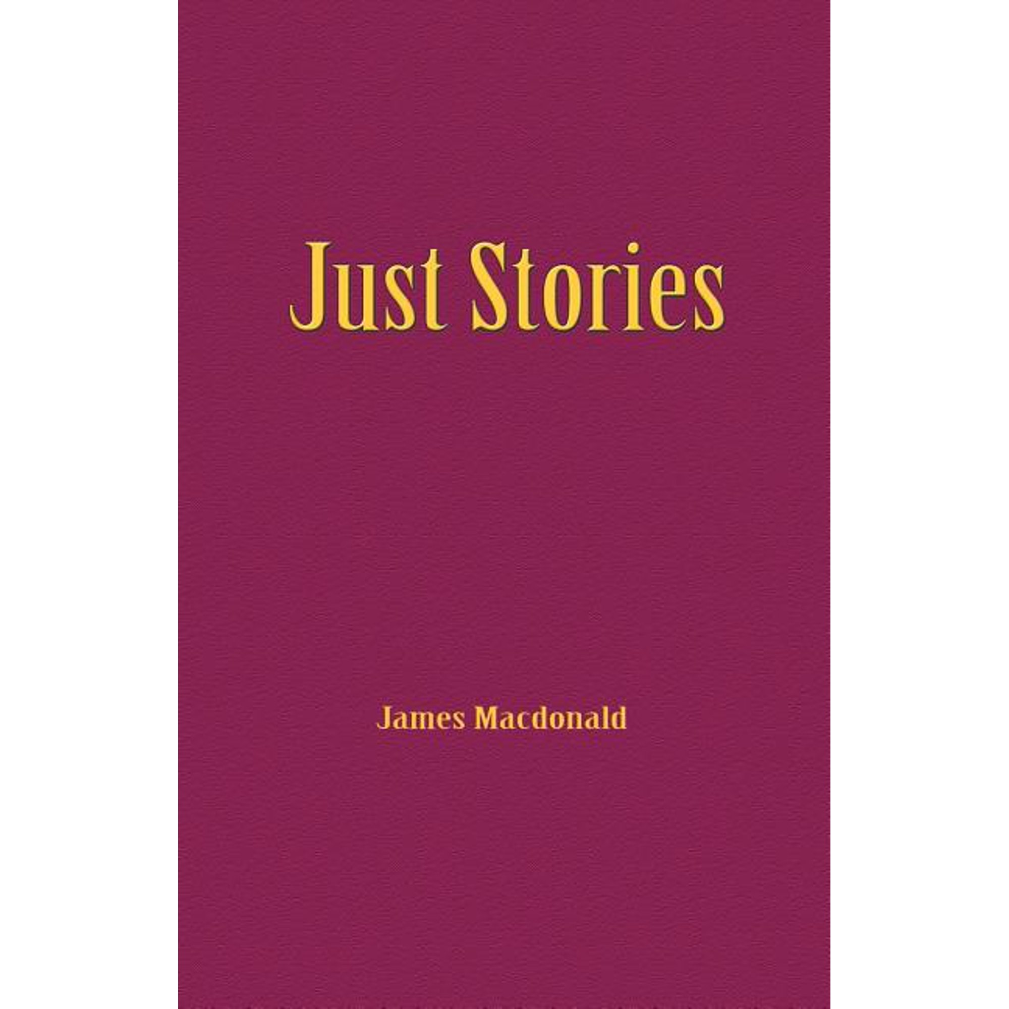 Just Stories (Paperback)
