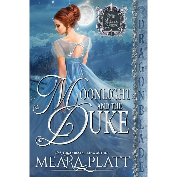 The Silver Dukes Moonlight and the Duke, Book 2, (Paperback)