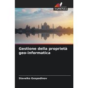 Gestione della proprietà geo-informatica (Paperback)