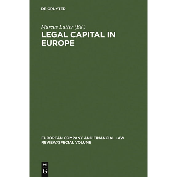 European Company and Financial Law Revie Legal Capital in Europe, Book 1, (Hardcover)