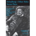 thumbnail image 1 of Pre-Owned Strindberg - Other Sides: Seven Plays- Translated and introduced by Joe Martin- with a Foreword by Bjoern Meidal (Paperback) 0820436917 9780820436913, 1 of 1
