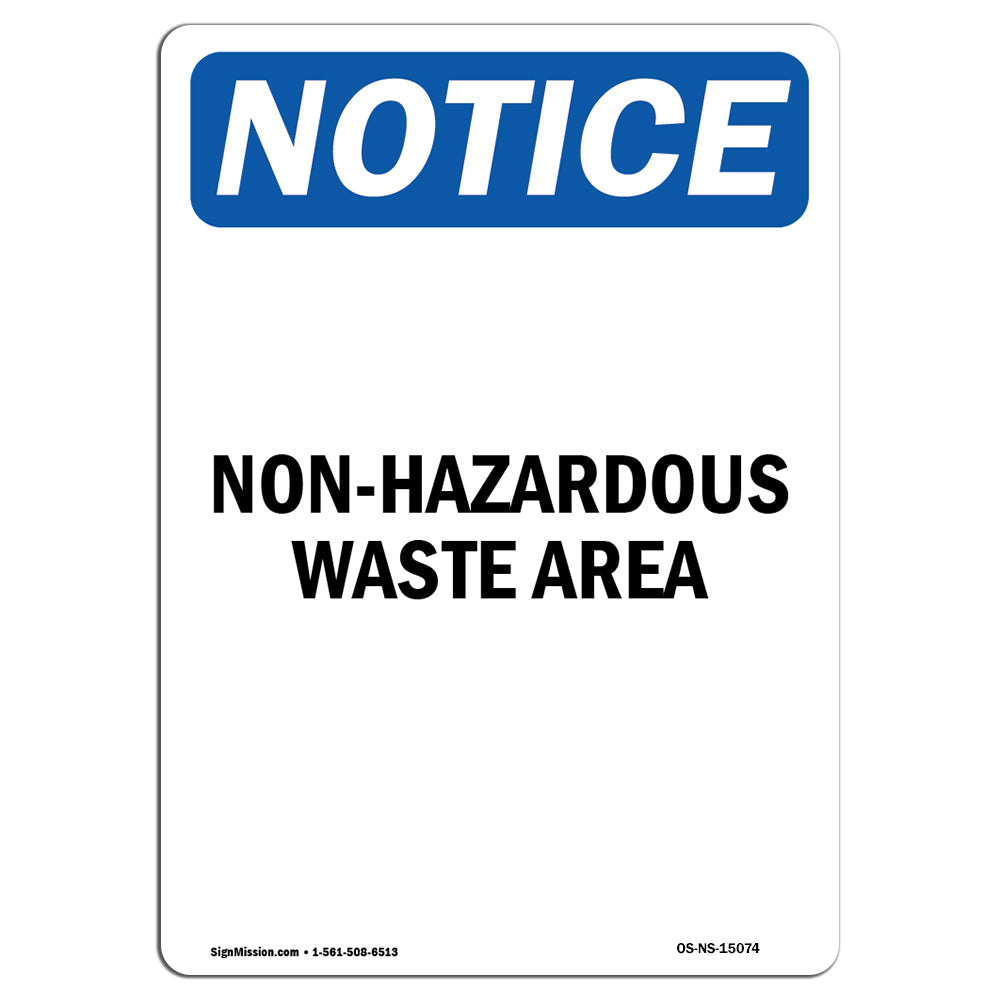 osha-notice-non-hazardous-waste-area-sign-heavy-duty-sign-or-label