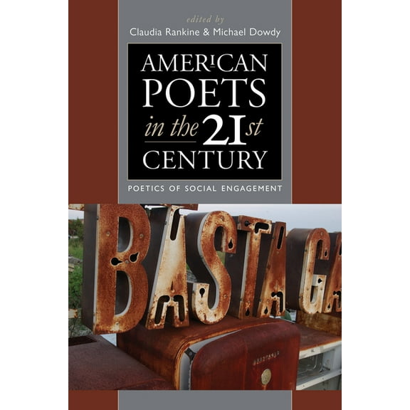 American Poets in the 21st Century: American Poets in the 21st Century: The Poetics of Social Engagement (Hardcover)